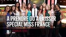 A prendre ou à laisser spéciale Miss France