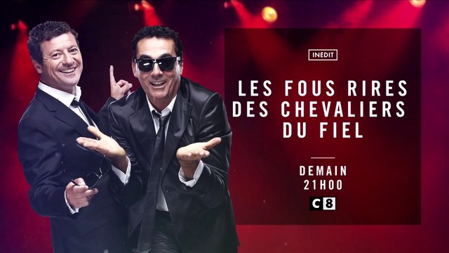 Les fous rires des Chevaliers du fiel 2017 - C8
