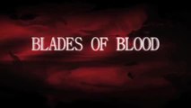 Blades of blood - VO