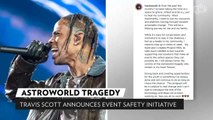 Travis Scott Launches New Philanthropy Effort, Including Event Safety Task Force, 4 Months After Astroworld