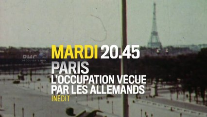 Paris : l'Occupation vécue par les Allemands - 01/09/15