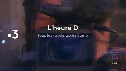 L'Heure D (france 3) tous les lundis