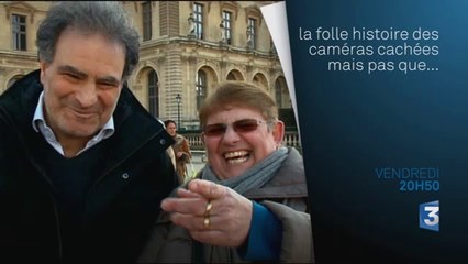 La Folle histoire des caméras cachées... mais pas que ! - 28/08/15