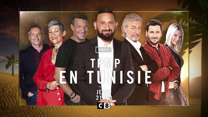TPMP en Tunisie (C8) la bande-annonce