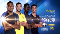 UEFA Euro 2020 : Andorre-France (m6) la bande-annonce