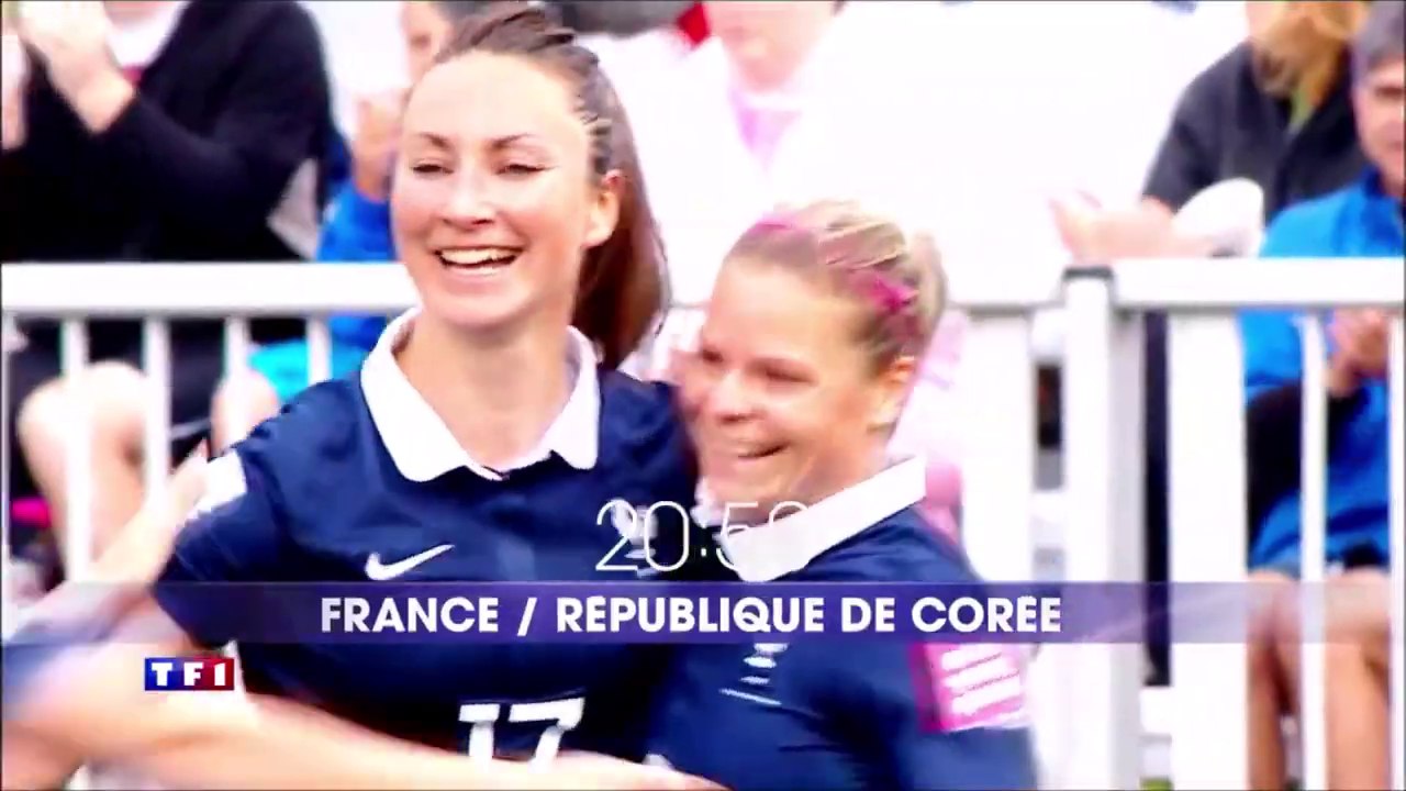 Football féminin : cérémonie d'ouverture + France-Corée du Sud (TF1) la bande-annonce