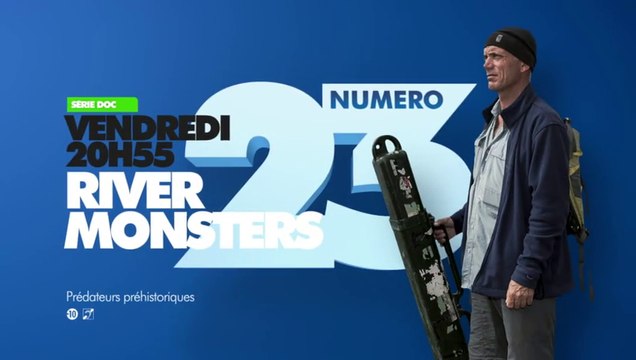 River monsters - Prédateurs préhistoriques - Ep1et2 - 23 09 16