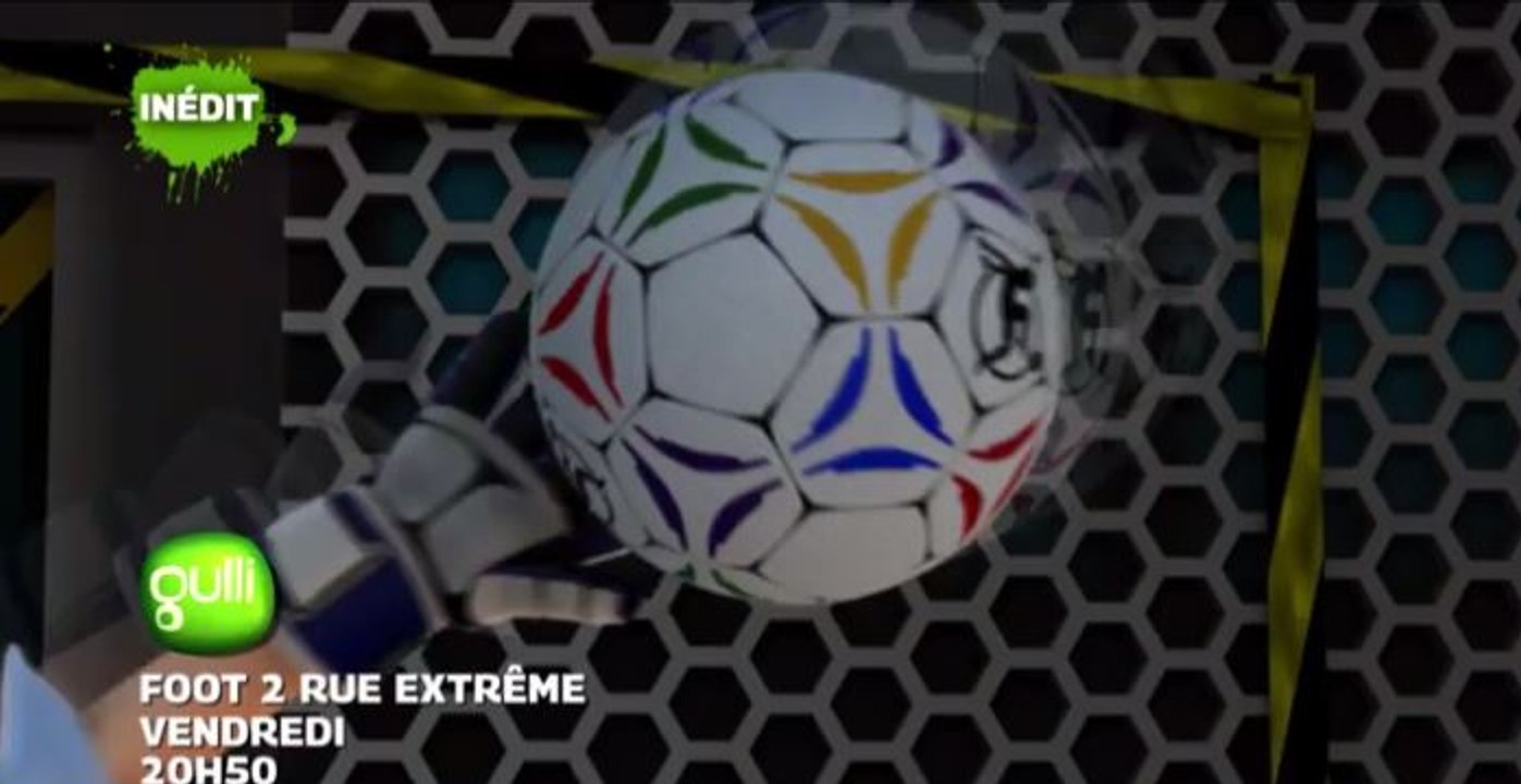 Foot 2 rue extrême  - Frères malgré eux S1E1 - 29 07 17 - Gulli