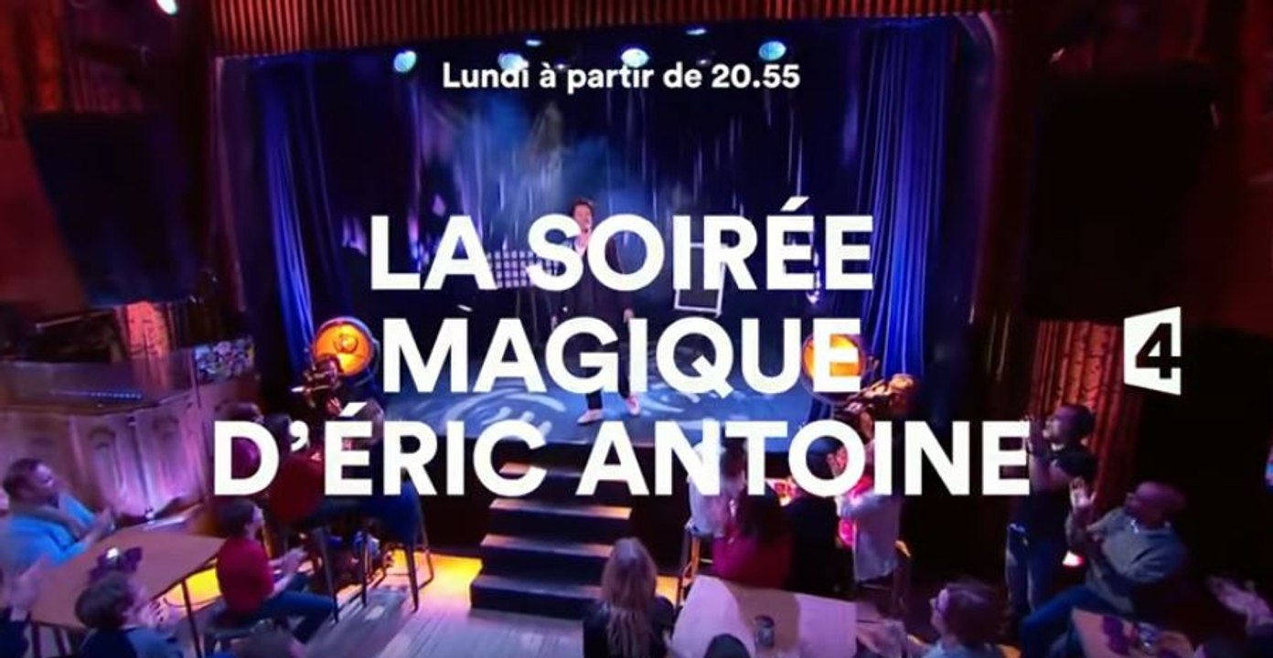 La soirée magique d'Eric Antoine - 14 08 17 - France 4