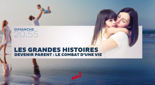 Tellement vrai : les grandes histoires - Devenir parents : le combat d'une vie (n°1) - 06 08 17 - NRJ12