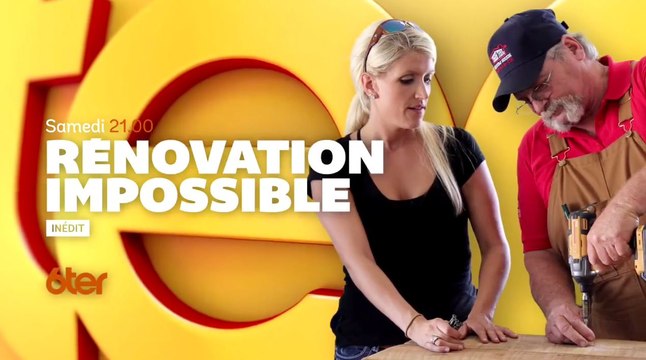 Rénovation impossible - Tous les chemins mènent à Rhome - 05 08 17 - 6ter