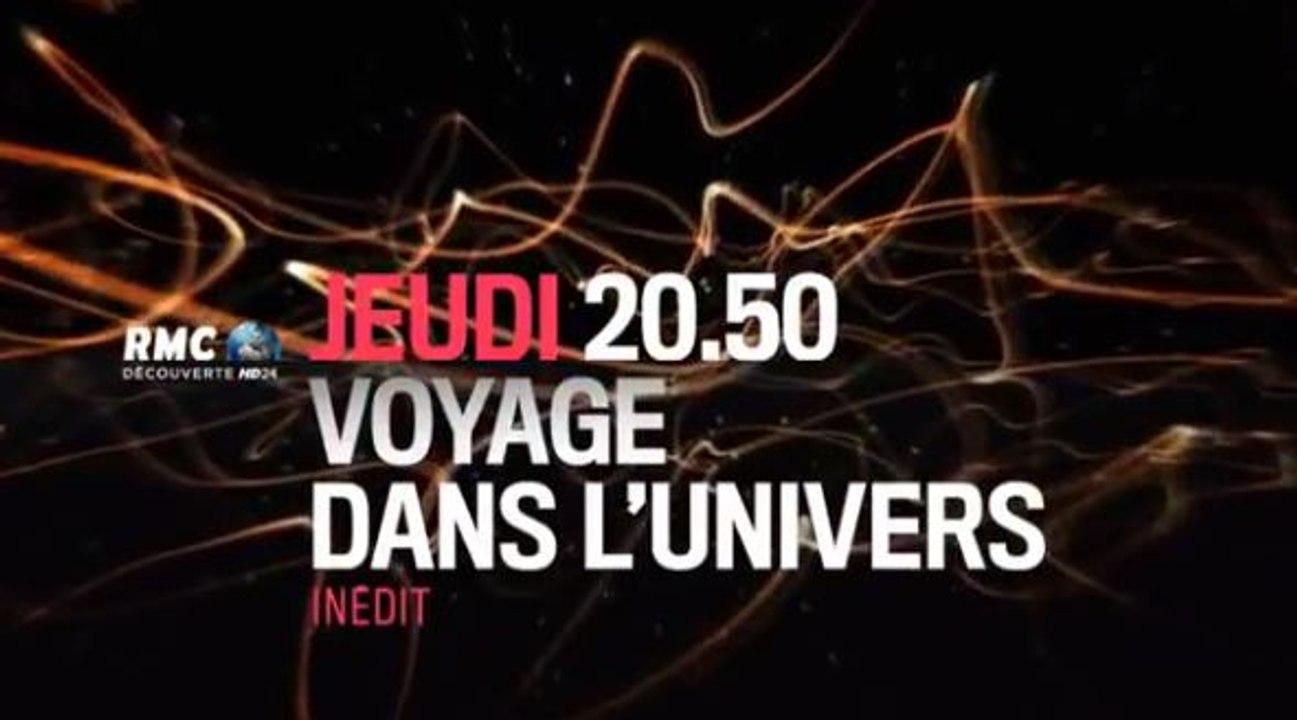 Voyage dans l'univers - 10 08 17 - RMC Découverte
