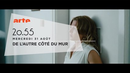 De L'autre côté du mur - 31/08/16