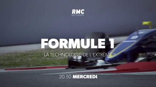 Formule 1, la technologie de l'extrême - RMC DECOUVERTE
