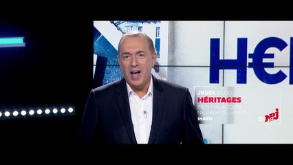 Héritages (nrj 12) Bien mal acquis ne profite jamais