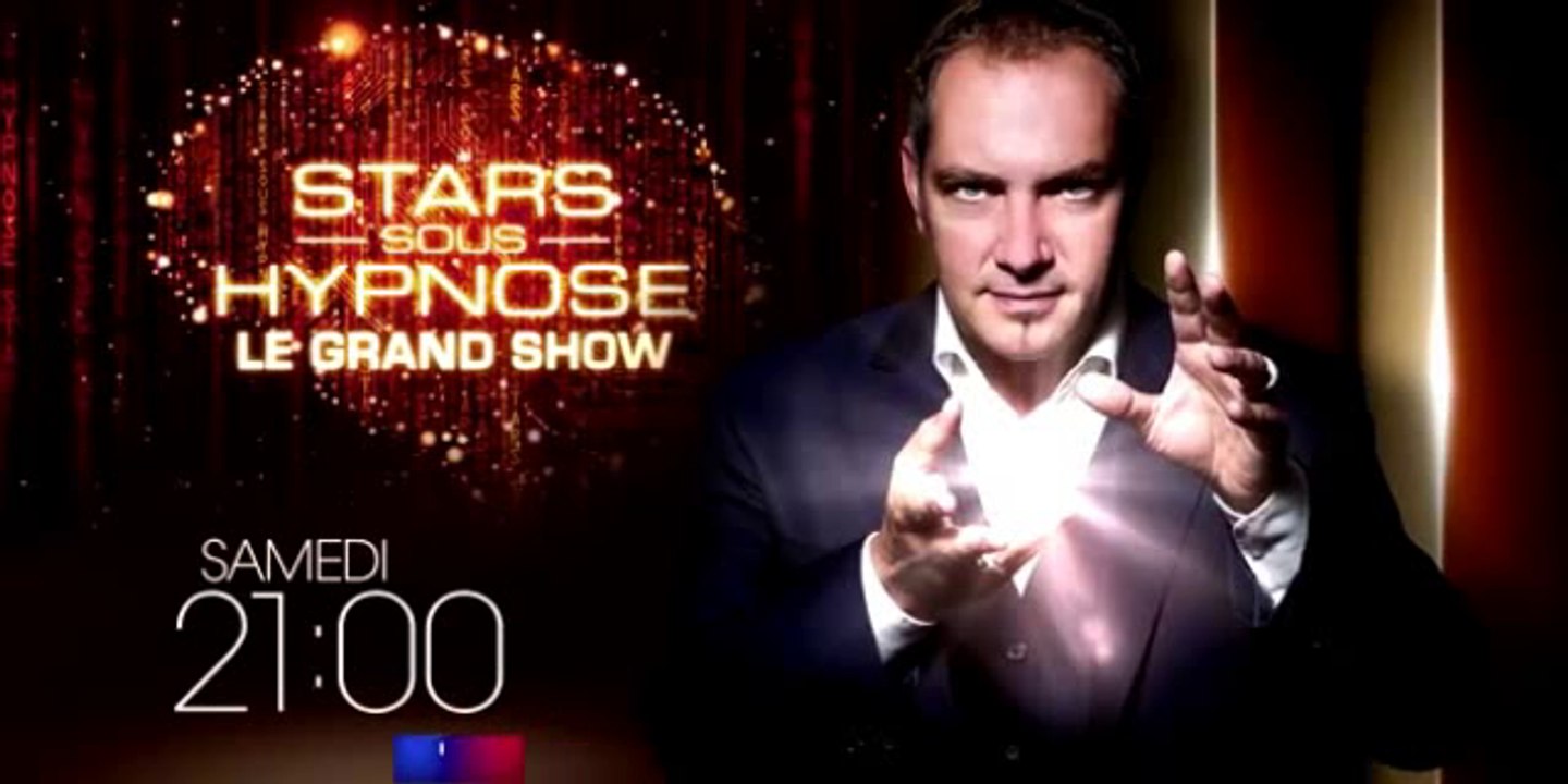 Stars sous hypnose - TF1 - 01 07 16