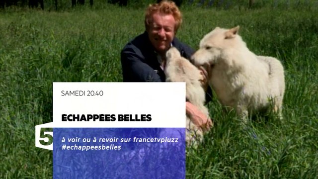 Echappées Belles - Québec - 01/08/15