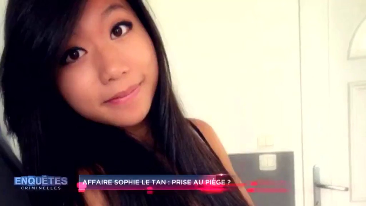 Enquêtes criminelles (w9) Affaire Sophie Le Tan