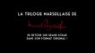 La trilogie marseillaise ( Marius, Fanny, César) - VF