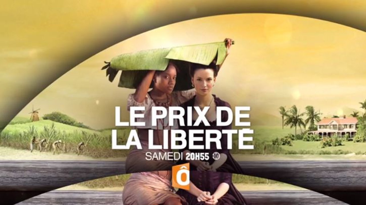Le Prix de la liberté - Sarah et Nathan - E1 - 08 07 17 - France Ô