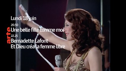 Une belle fille comme moi - SOIREE BERNADETTE LAFONT - arte - 18 06 18