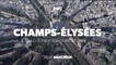 Champs-Elysées, la construction d'une légende RMC DECOUVERTE