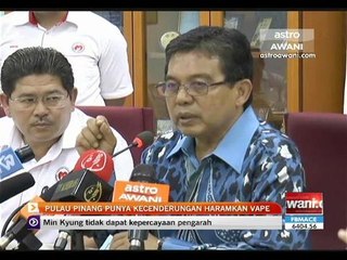 Pulau Pinang punya kecenderungan haramkan vape