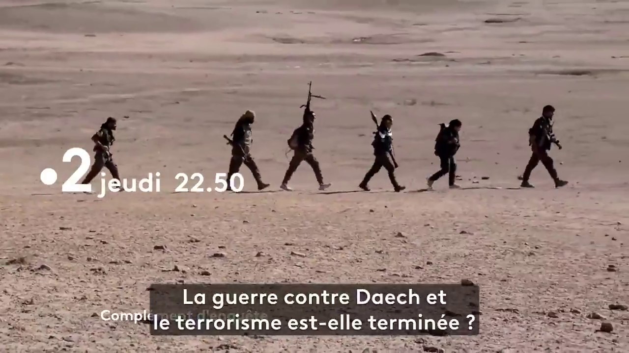Complément d'enquête (france 2) Daech, revenants, enfants - la guerre est-elle finie
