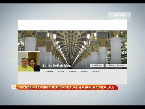 Nukilan hiba Permaisuri Johor buat Almarhum Tunku Jalil