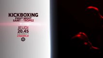 Kick Boxing - Fight Night - St Tropez - 04/08/16