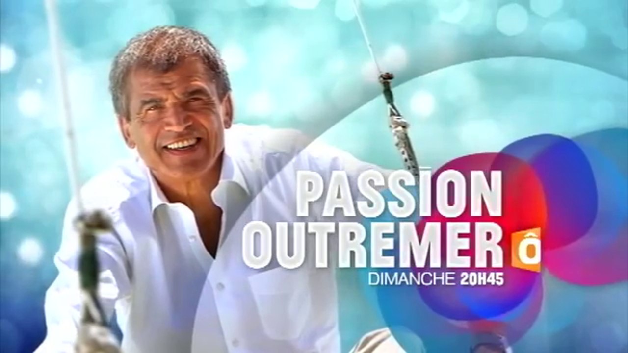 Passion Outremer - Mayotte, l'archipel aux esprits -02 07 16