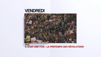 Il était une fois... Le printemps des révolutions - 29/07/16