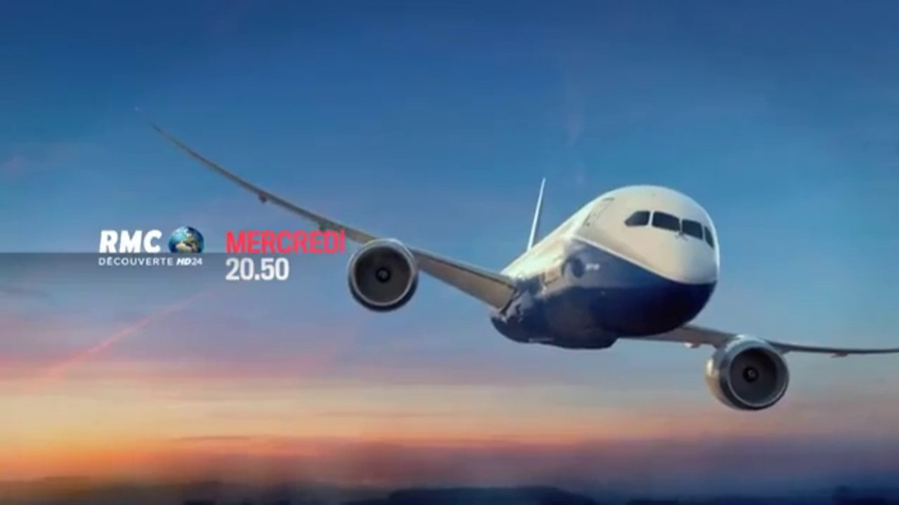B787, à la conquête du ciel français - 21 06 17