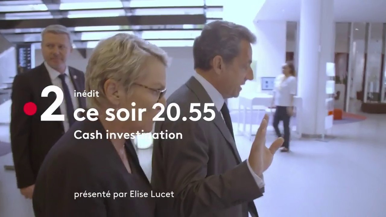 Cash investigation  - Affaire Sarkozy - Kadhafi - france 2 - 22 05 18