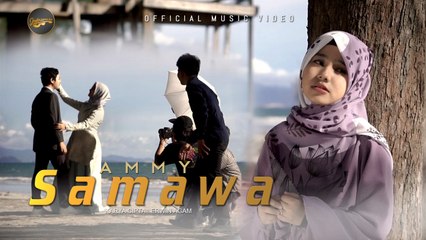 Ammy - S A M A W A (Official Music Video) - Lagu Melayu Terbaru