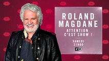 Roland Magdane, Attention c'est show - C8