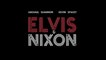 Elvis & Nixon - VOST