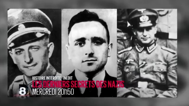 Histoire interdite - Les derniers secrets des nazis - D8 - 29 07 16