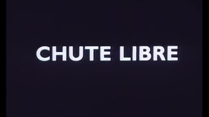 Chute libre - VF