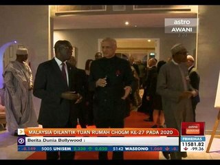 Malaysia dilantik tuan rumah CHOGM ke-27 pada 2020