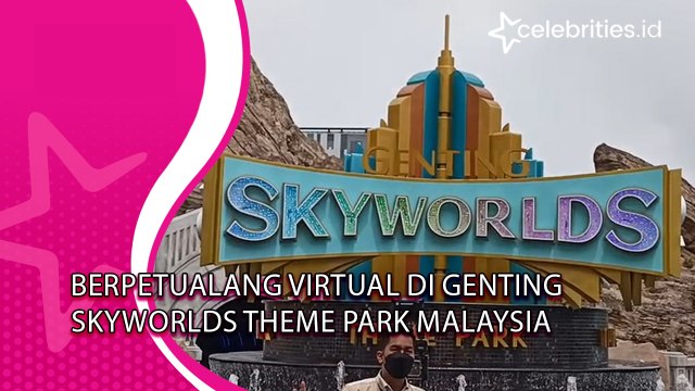 Berpetualang Virtual di Genting SkyWorlds Theme Park Malaysia