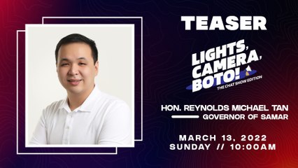 The Manila Times: Lights, Camera, Boto! Episode 7: Samar Governor Reynolds Michael Tan