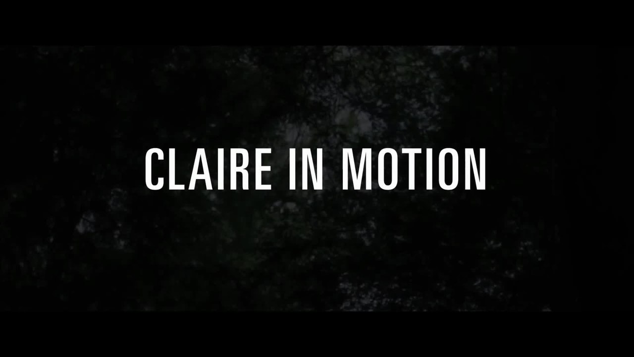 Claire in motion - VO