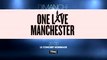 One Love Manchester : Concert hommage aux victimes de Manchester - 04/06/17