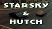 Starsky et Hutch : générique