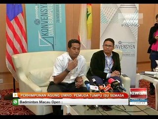 Pemuda tumpu isu semasa semasa Perhimpunan Agung UMNO