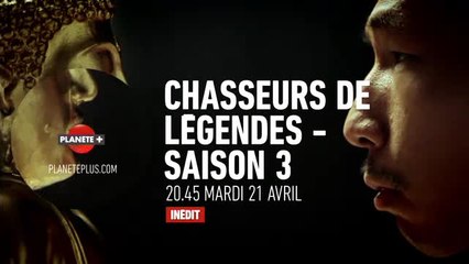 Chasseurs de légendes - Saison 3
