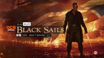 Black Sails - S3E1/2 - 07/07/16