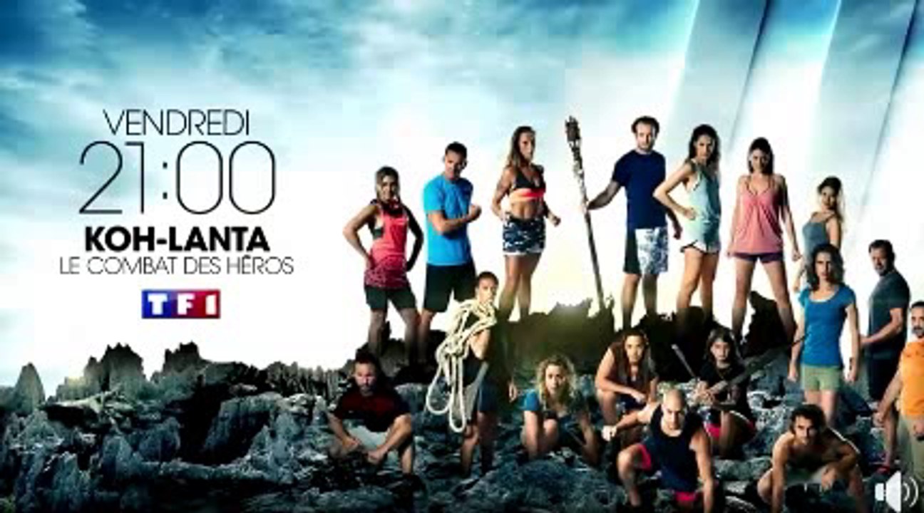 Koh Lanta - le combat des héros - ep2 - tf1 - 23 03 18