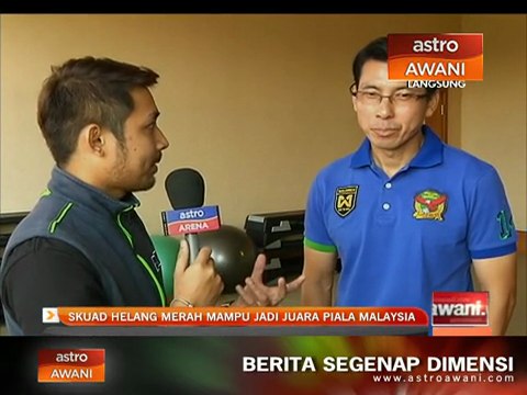 Skuad Helang Merah mampu jadi juara Piala Malaysia